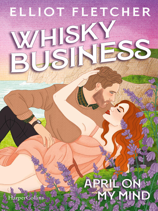Title details for Whisky Business by Elliot Fletcher - Wait list